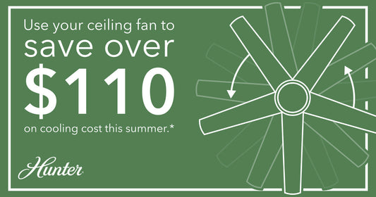 How to Save Energy (And Money) with a Ceiling Fan Summer 2022!