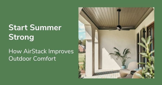 Start Summer Strong: How AirStack Improves Outdoor Comfort