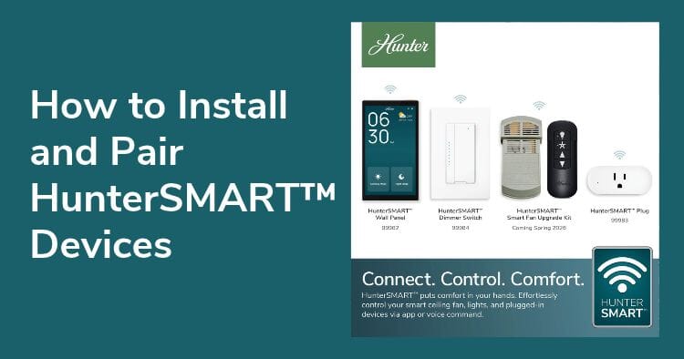 How to Install and Pair HunterSMART™ Devices: Step-by-Step Setup Guide
