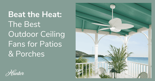 Best Outdoor Ceiling Fans