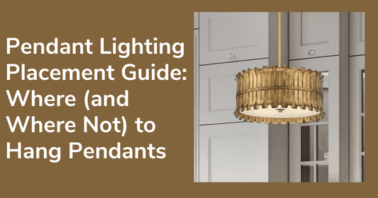 Pendant Lighting Placement Guide: Where (and Where Not) to Hang Pendants