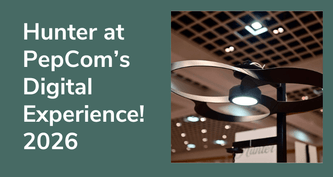 Hunter Fan Company Introduces the Next Era of Smart Home Comfort at PepCom 2026