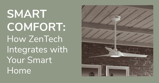 Smart Comfort: How ZenTech Integrates Seamlessly with Your Smart Home