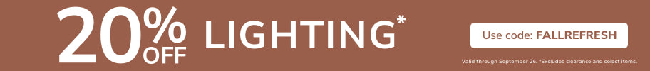 20% Off Lighting with code FALLREFRESH through September 26th.