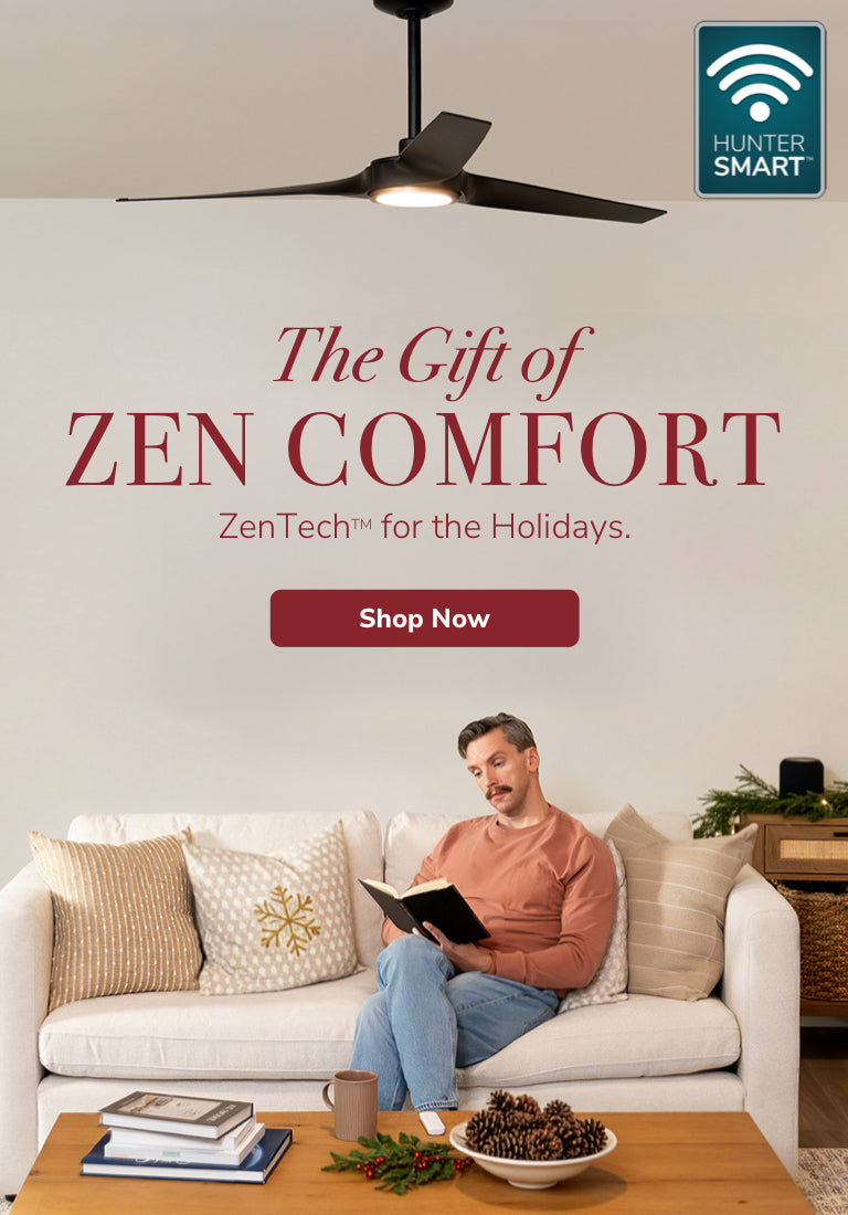 The Gift of Zen Comfort. ZenTech for the Holidays. Shop Now.