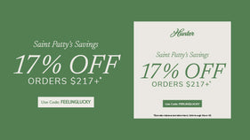 17% off orders $217 or more with code FEELINGLUCKY through March 16th