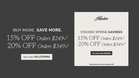 Buy More Save More 15% off orders $249+ or 20% off orders $349+ with code HELLOSPRING through March 28th.